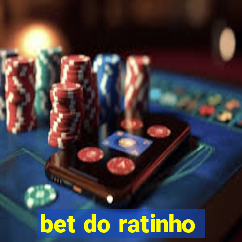 bet do ratinho